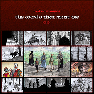 The World That Must Die